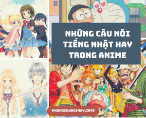 Những Câu Nói Tiếng Nhật Hay Trong Anime